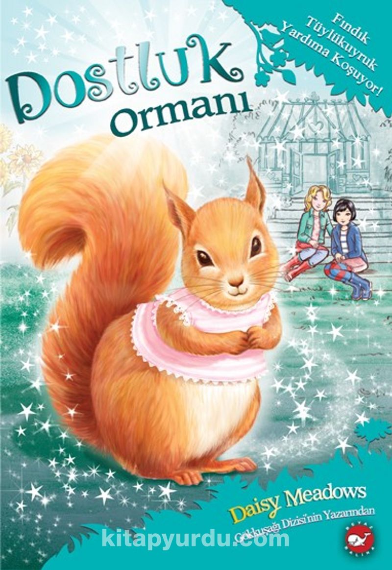 Dostluk Ormanı 5 / Fındık Tüylükuyruk   Yardıma Koşuyor