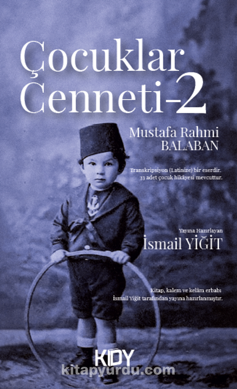Çocuklar Cenneti 2 (Osmanlıcası)