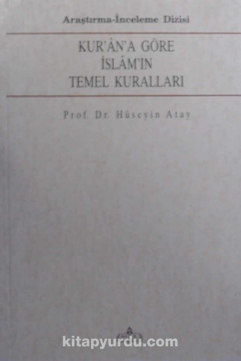 Kur'an'a Göre İslamın Temel Kuralları /12-B-60