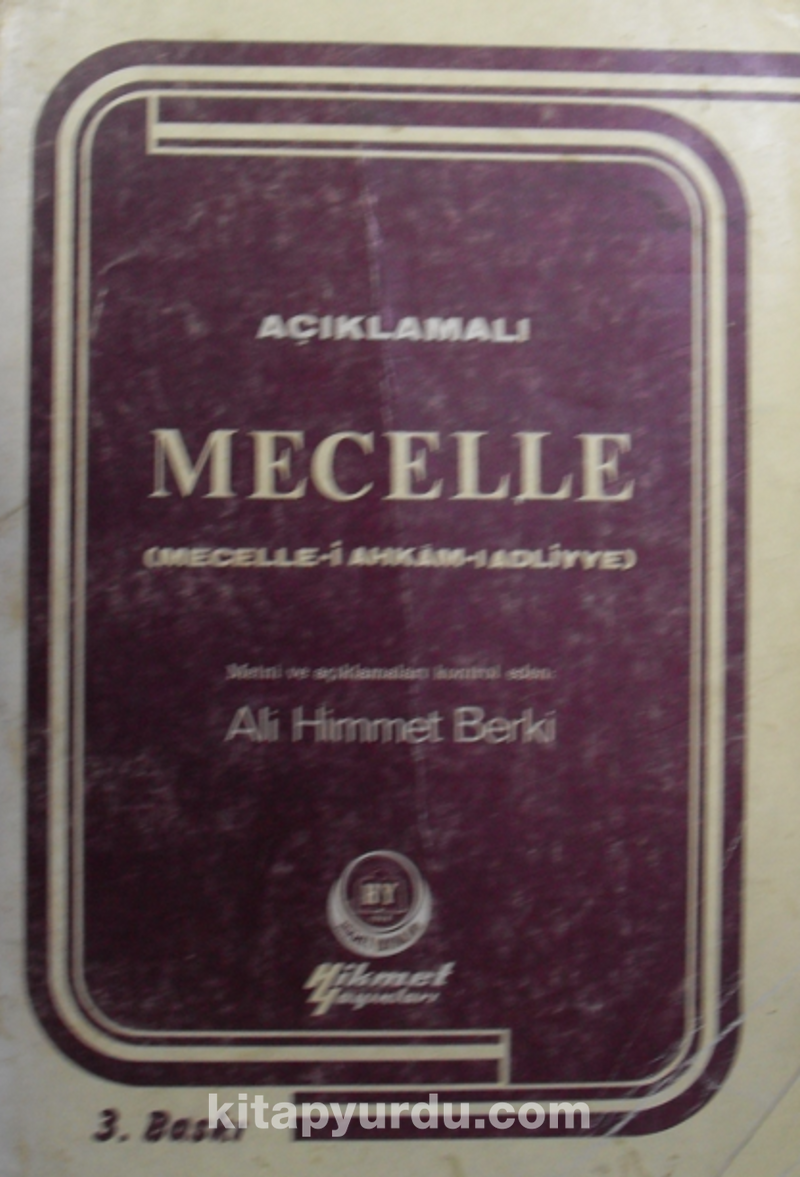 Açıklamalı Mecelle (Mecelle-i Ahkam-ı Adliye) /12-B-57