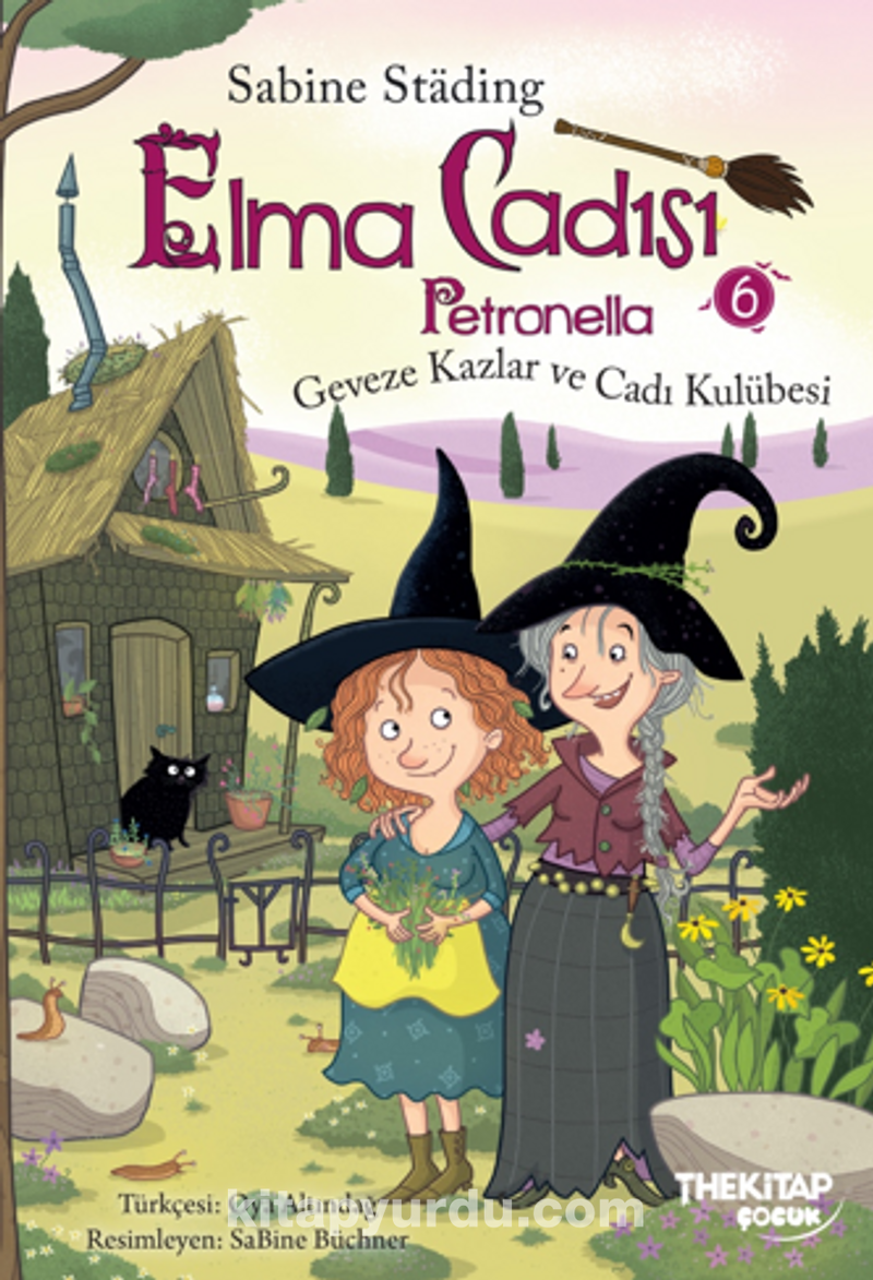 Elma Cadısı Petronella-6 / Geveze Kazlar ve Cadı Kulübesi