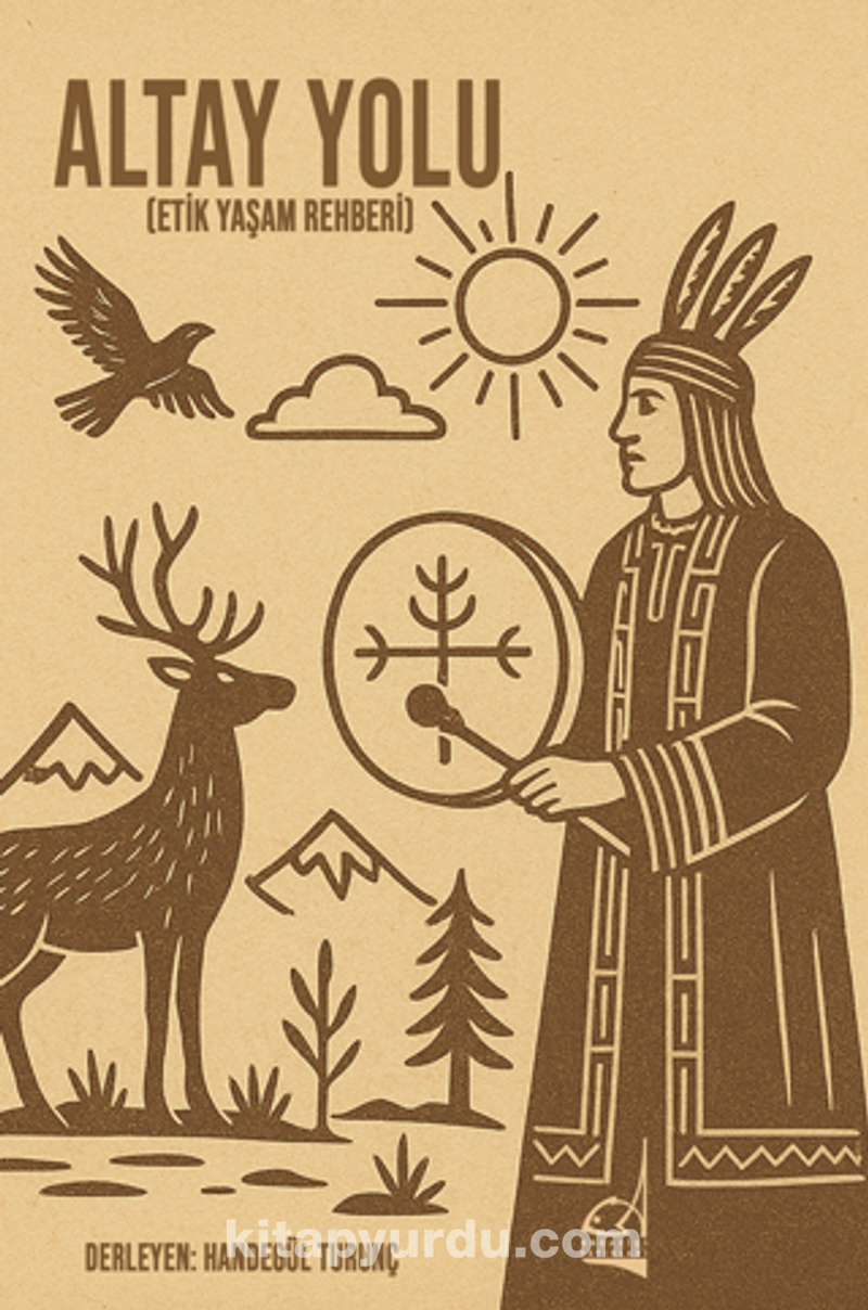 Altay Yolu (Etik Yaşam Rehberi)