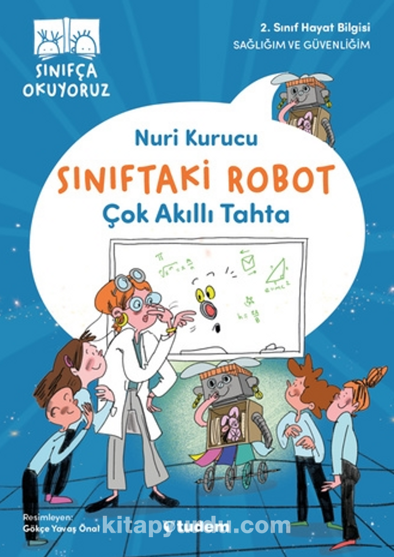 Sınıftaki Robot: Çok Akıllı Tahta