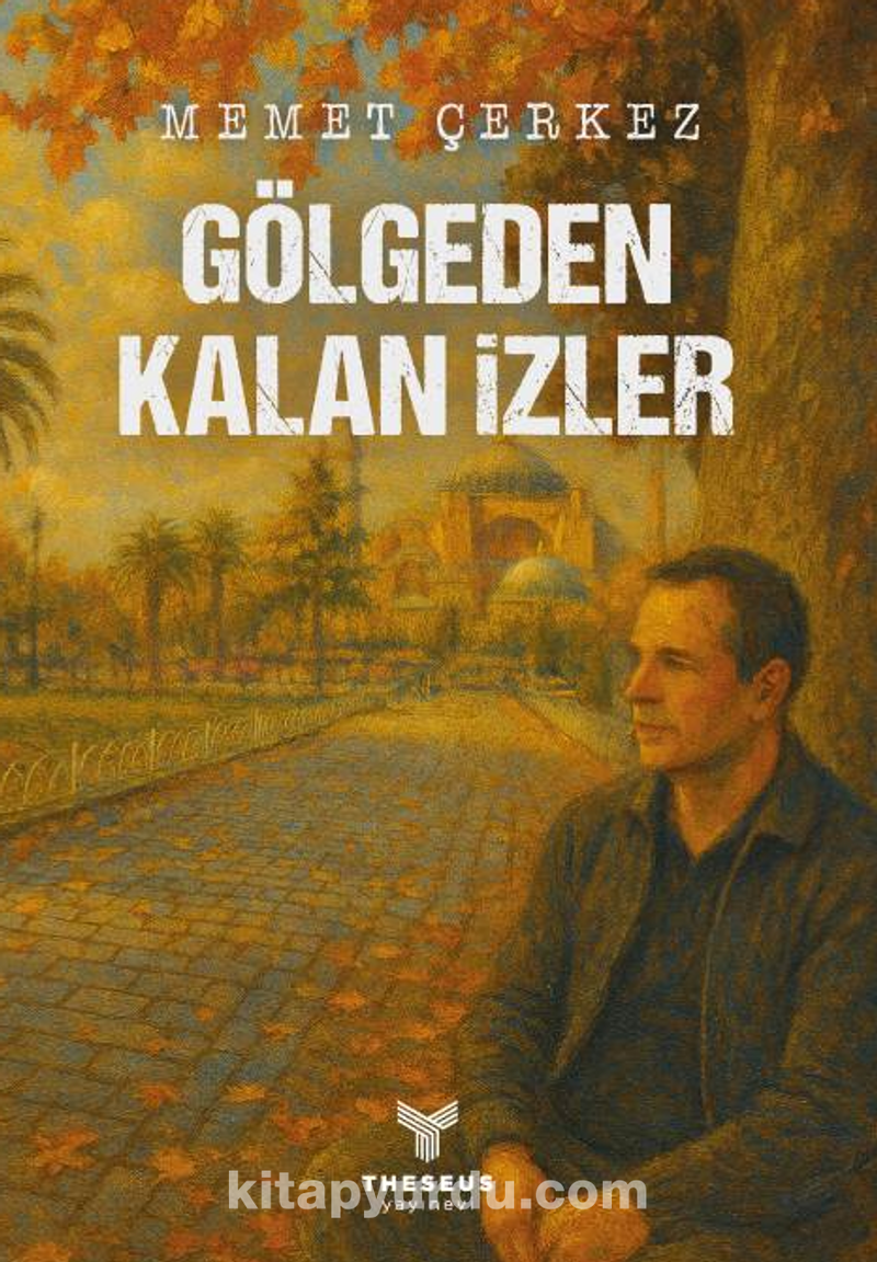 Gölgeden Kalan İzler