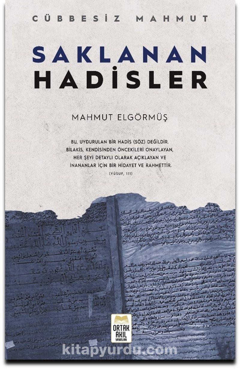 Saklanan Hadisler