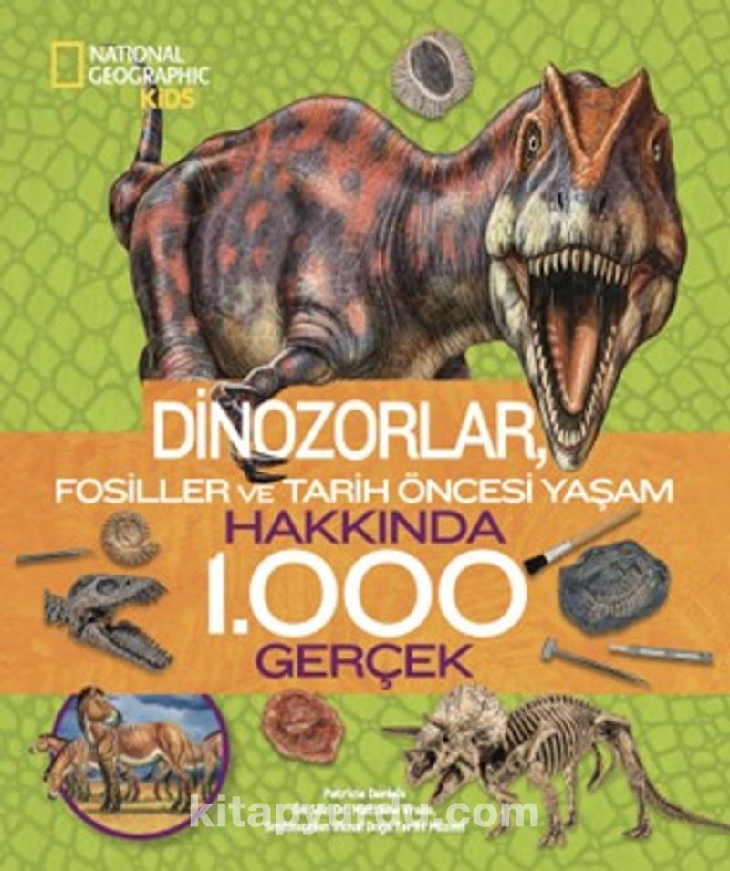 National Geographic Kids - Dinozorlar Hakkında 1.000 Gerçek