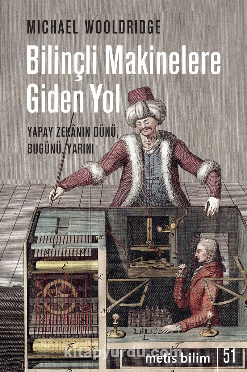 Bilinçli Makinelere Giden Yol