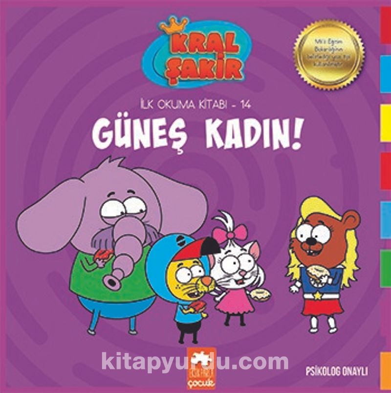 Güneş Kadın! /  Kral Şakir İlk Okuma Kitabı 14