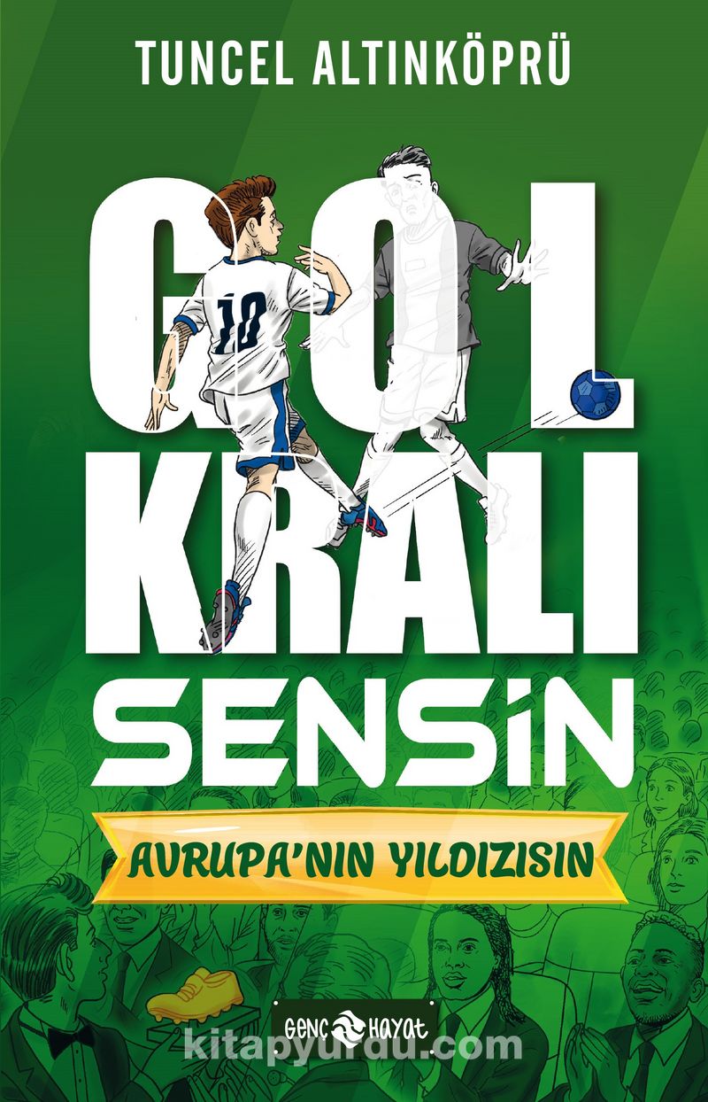 Gol Kralı Sensin 4 / Avrupa’nın Yıldızısın