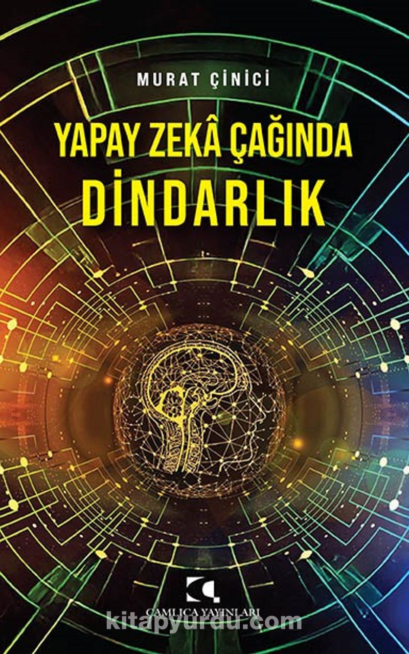 Yapay Zeka Çağında Dindarlık