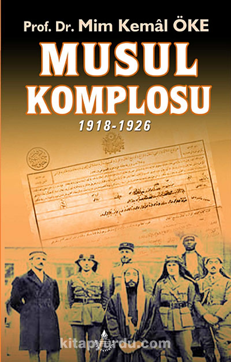 Musul Komplosu 1918-1926