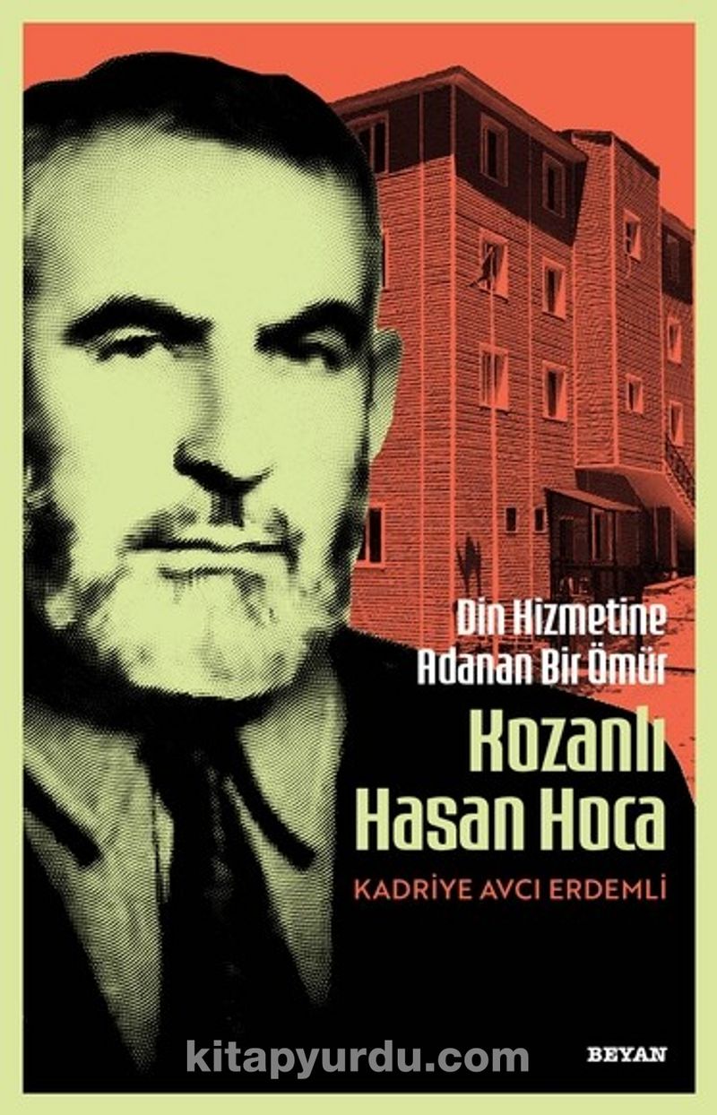 Din Hizmetine Adanan Bir Ömür Kozanlı Hasan Hoca
