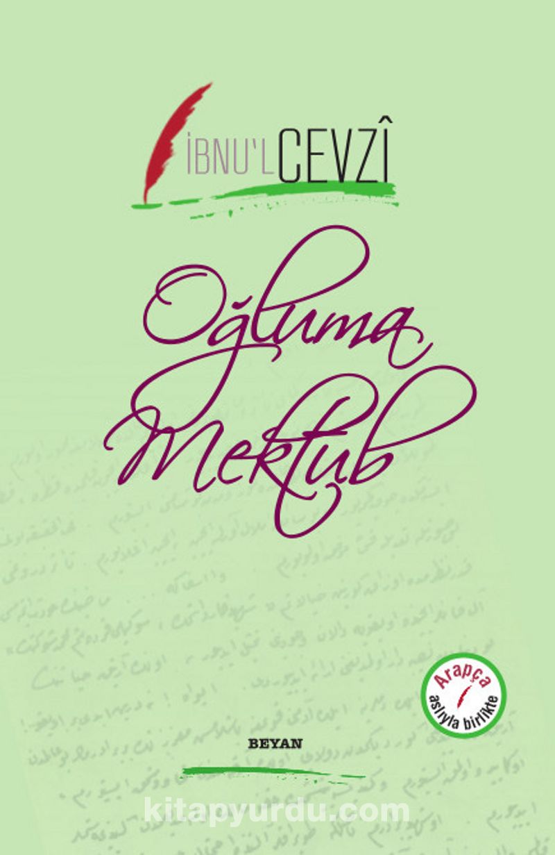 Oğluma Mektub (İki Dil Bir Kitap - Arapça-Türkçe)