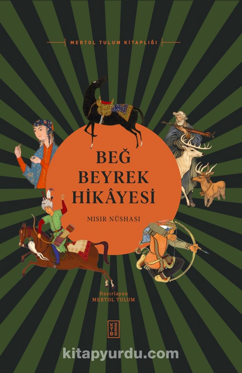 Beğ Beyrek Hikayesi
