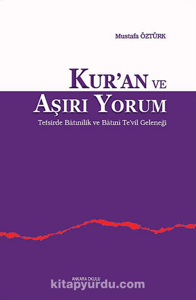 Kur'an ve Aşırı Yorum