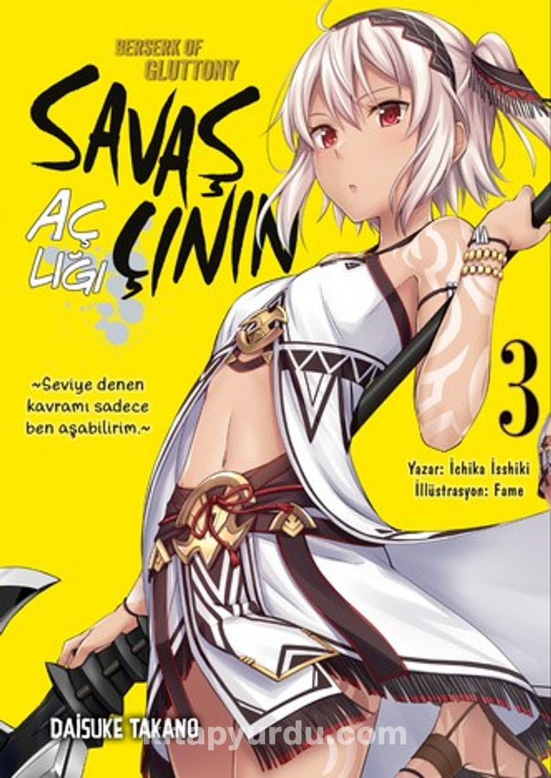 Savaşçının Açlığı 3