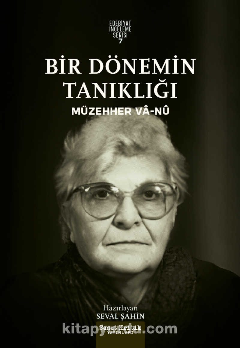 Bir Dönemin Tanıklığı