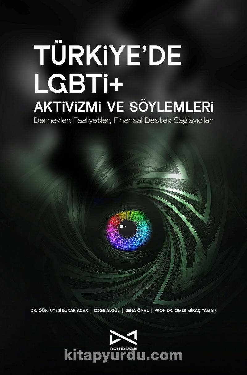 Türkiye'de LGBTİ+ Aktivizmi ve Söylemleri