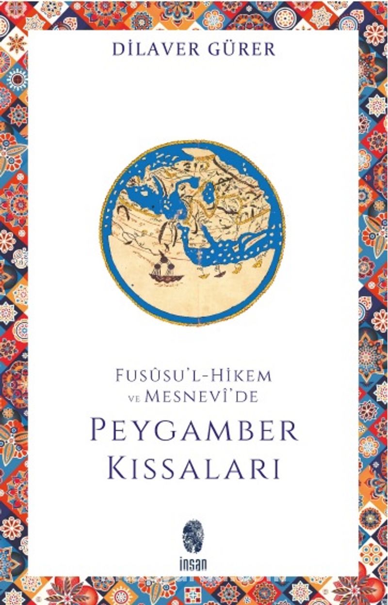 Fususu'l-Hikem ve Mesnevide Peygamber Kıssaları