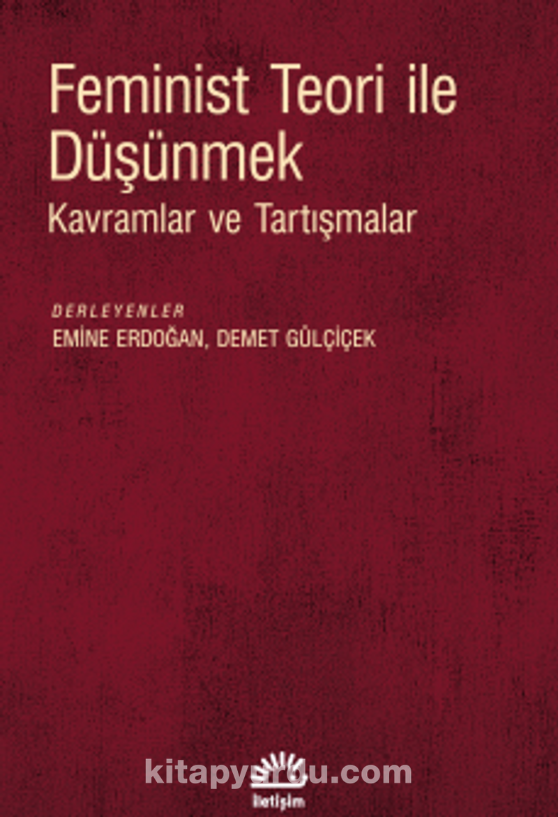 Feminist Teori ile Düşünmek