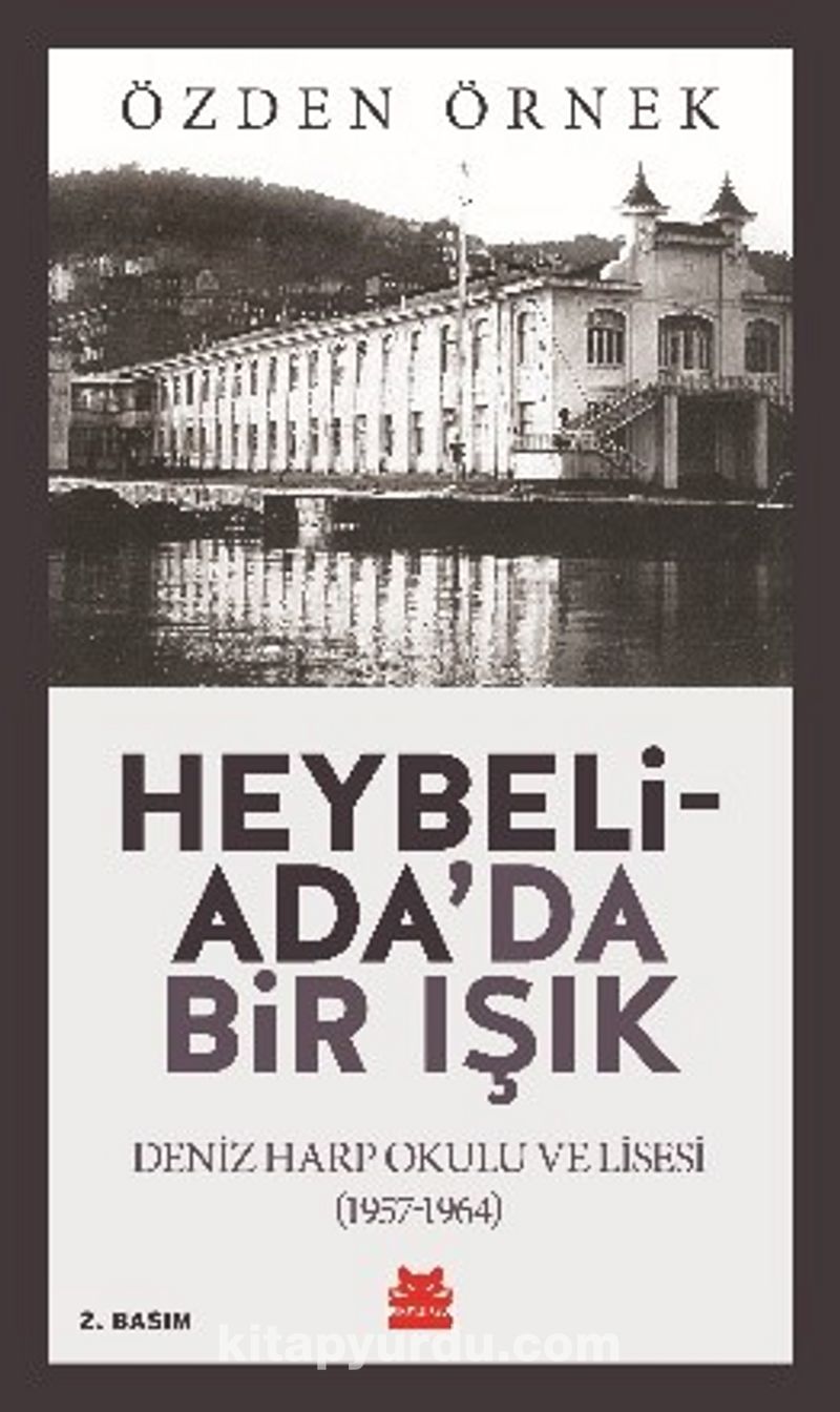 Heybeliada’da Bir Işık