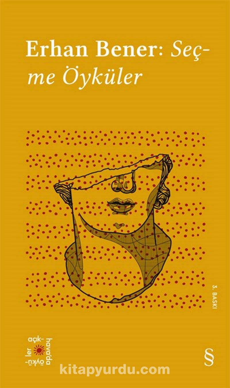 Everest Açıkhava 5 / Erhan Bener: Seçme Öyküler