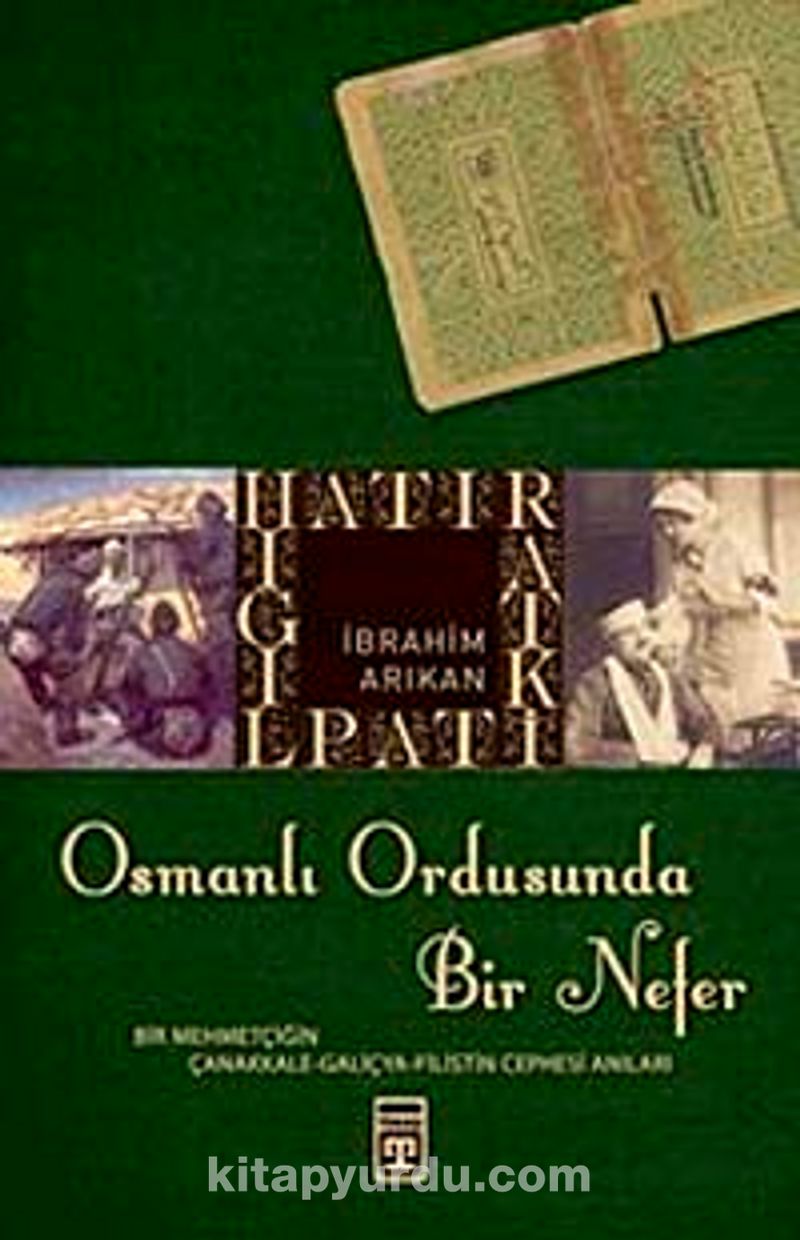 Osmanlı Ordusunda Bir Nefer