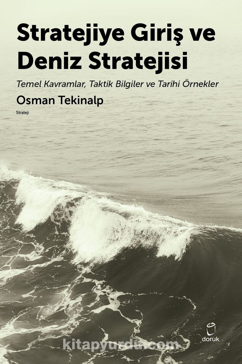 Stratejiye Giriş ve Deniz Stratejsi