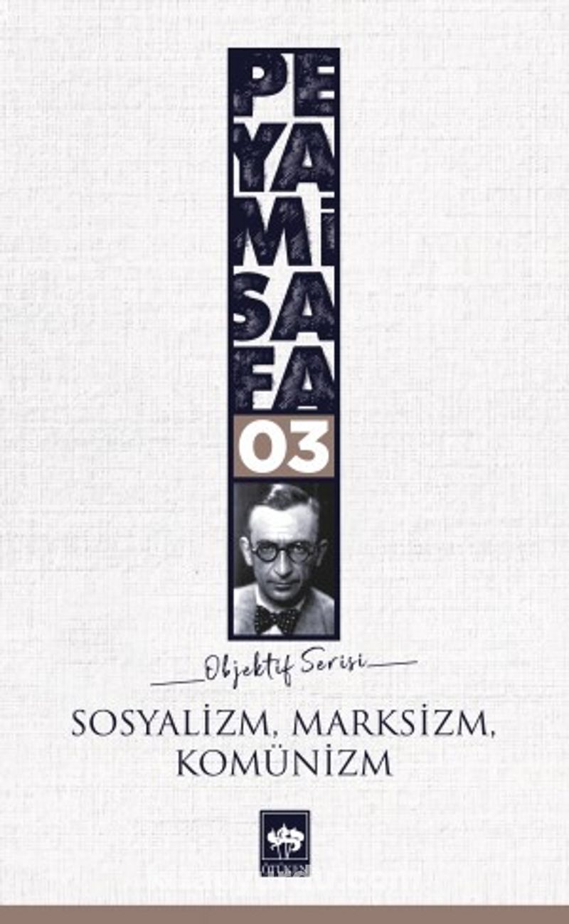 Sosyalizm Marksizm Komünizm / Objektif 3