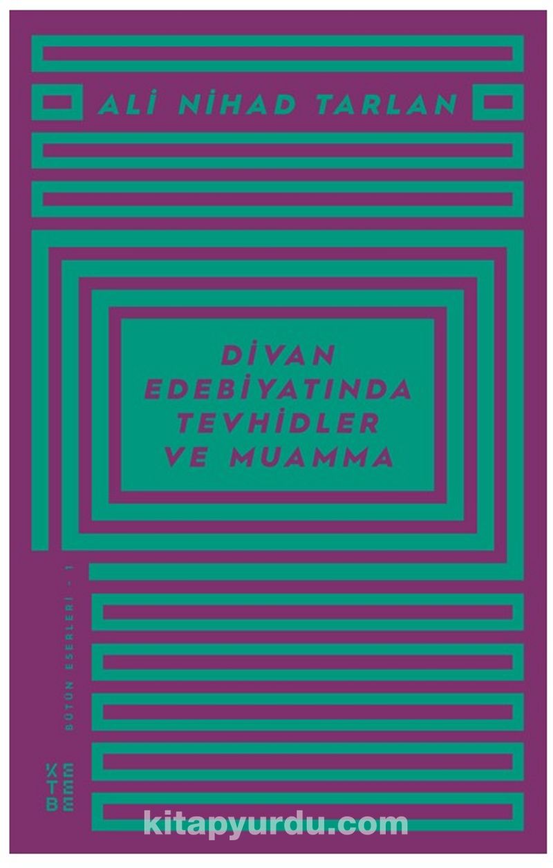 Divan Edebiyatında Tevhidler ve Muamma