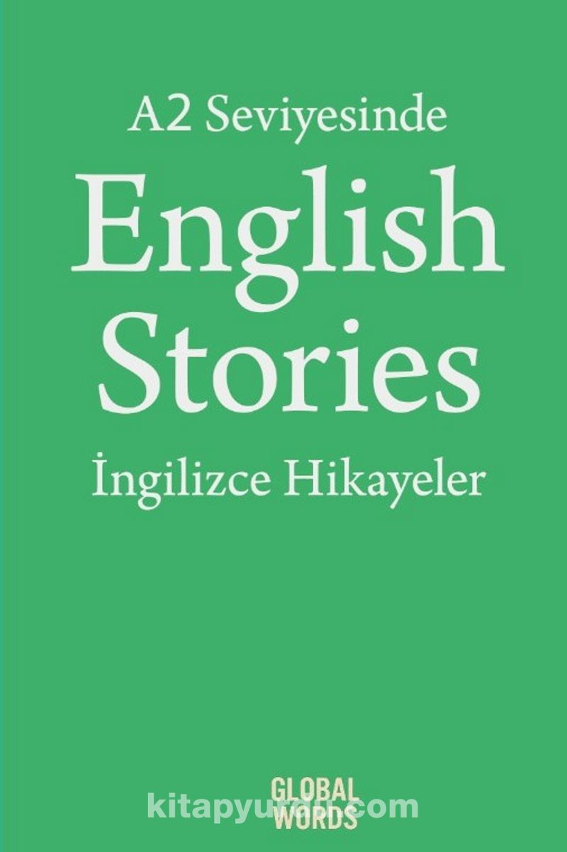 A2 Seviyesinde English Stories / İngilizce Hikayeler