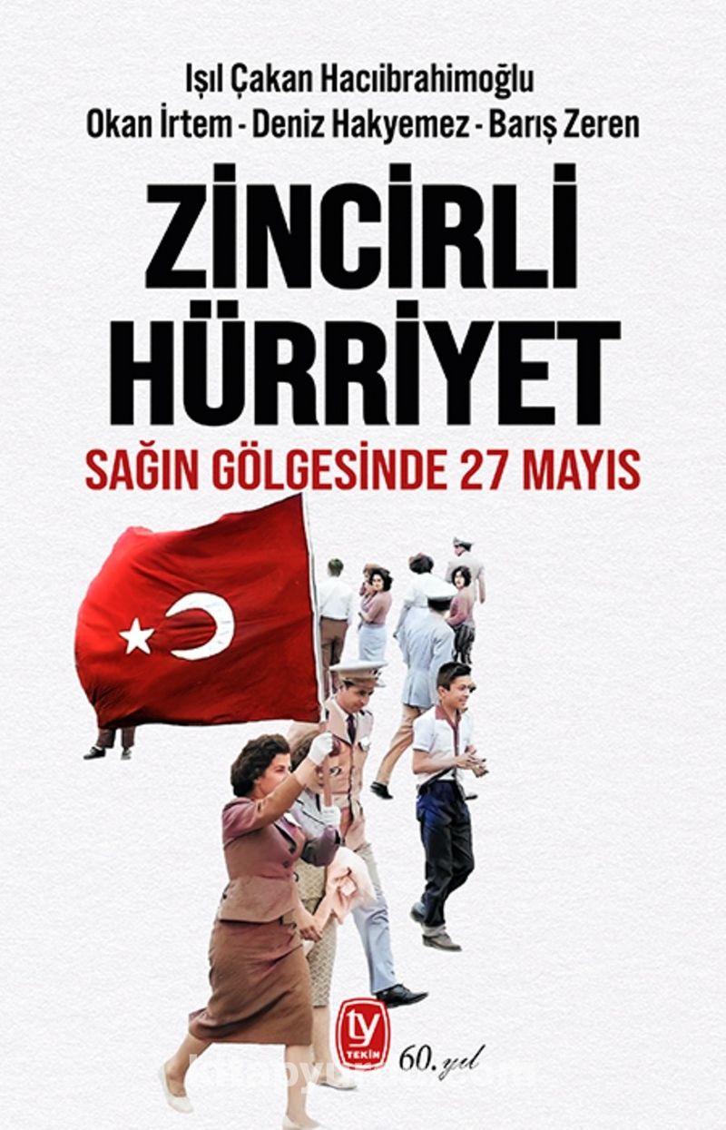 Zincirli Hürriyet