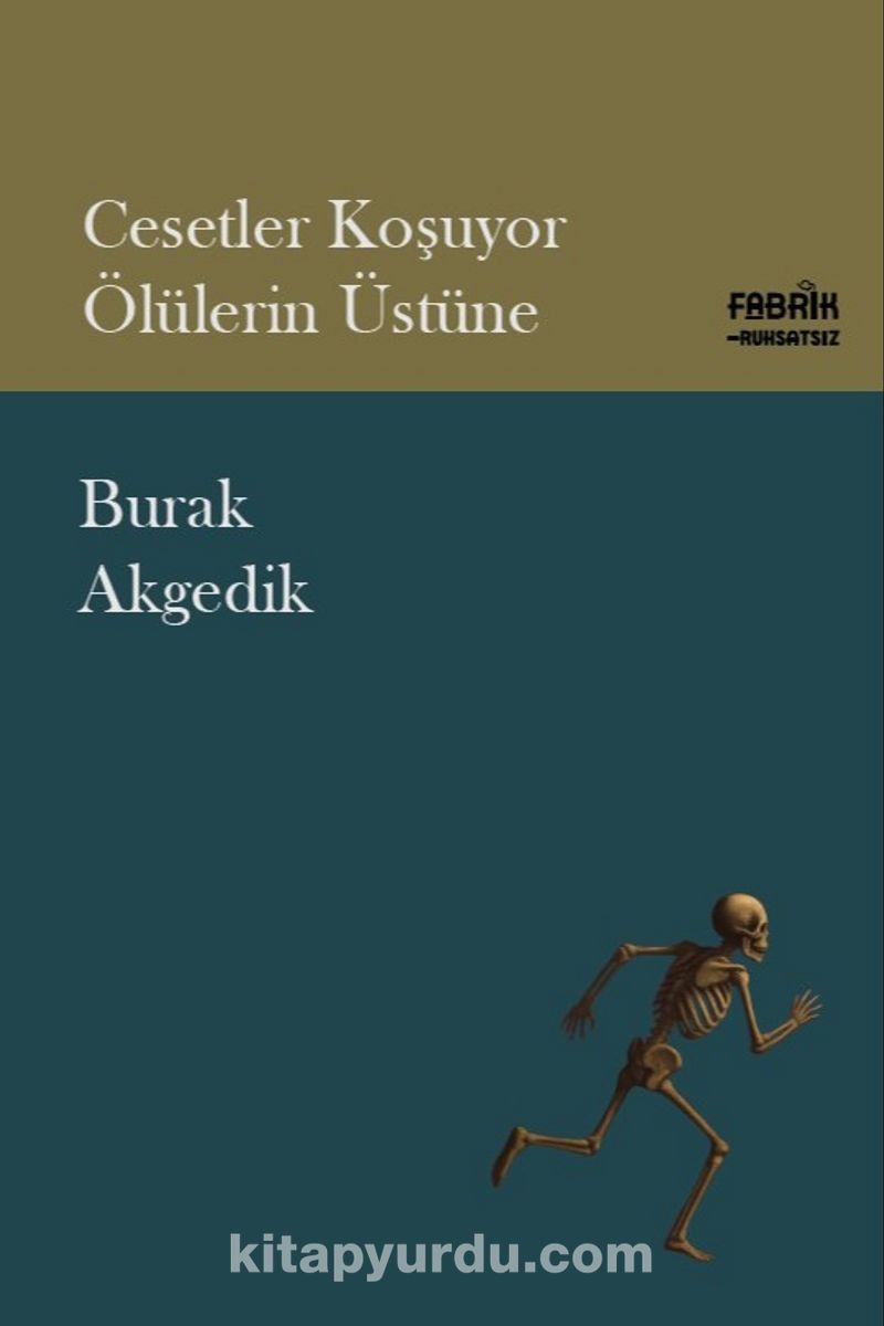 Cesetler Koşuyor Ölülerin Üstüne