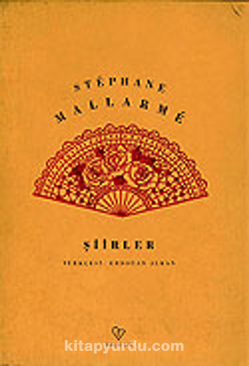 Şiirler / Stephane Mallarme