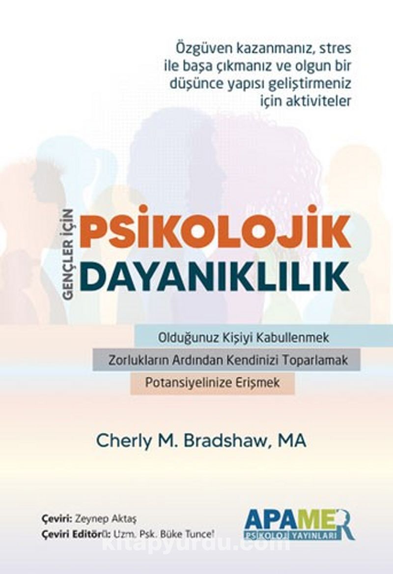 Gençler İçin Psikolojik  Dayanıklılık Çalışma Kitabı