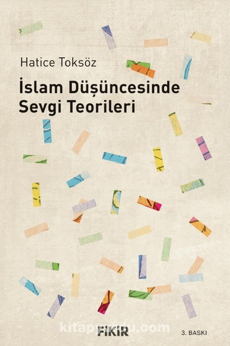İslam Düşüncesinde Sevgi Teorileri