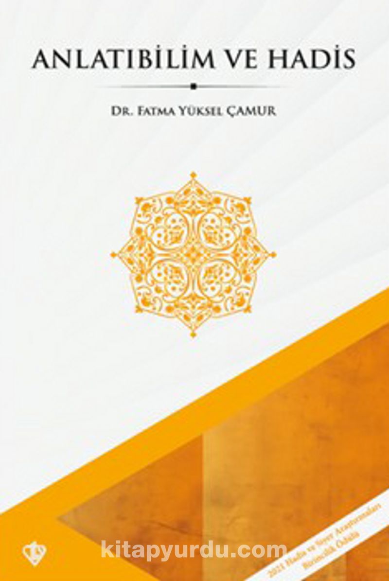 Anlatıbilim ve Hadis