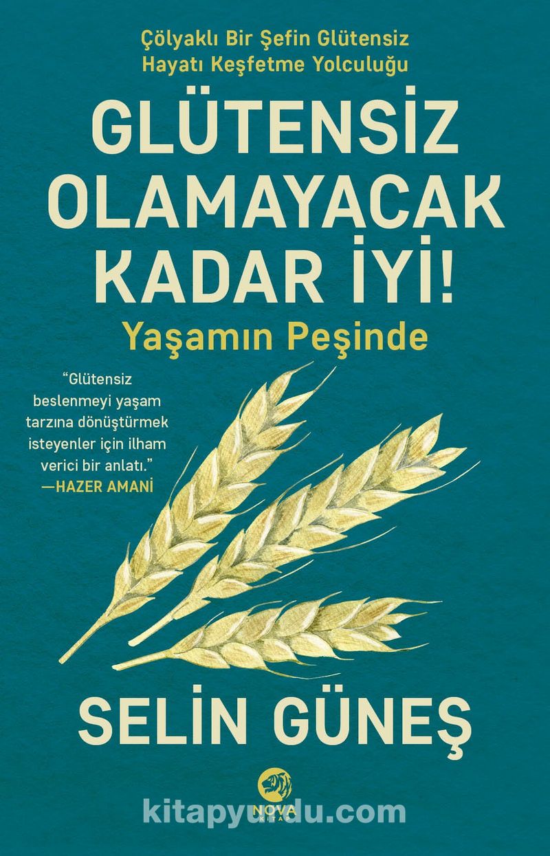 Glütensiz Olamayacak Kadar İyi!