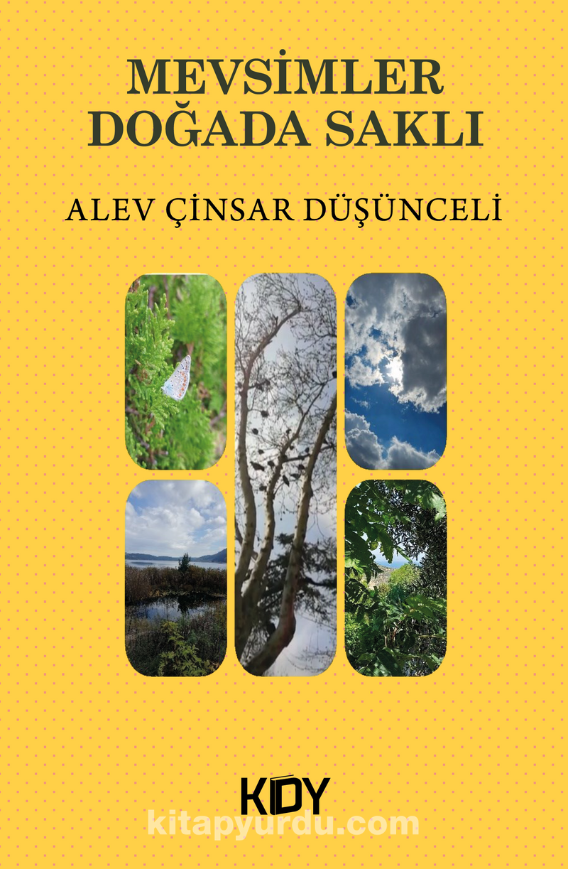 Mevsimler Doğada Saklı