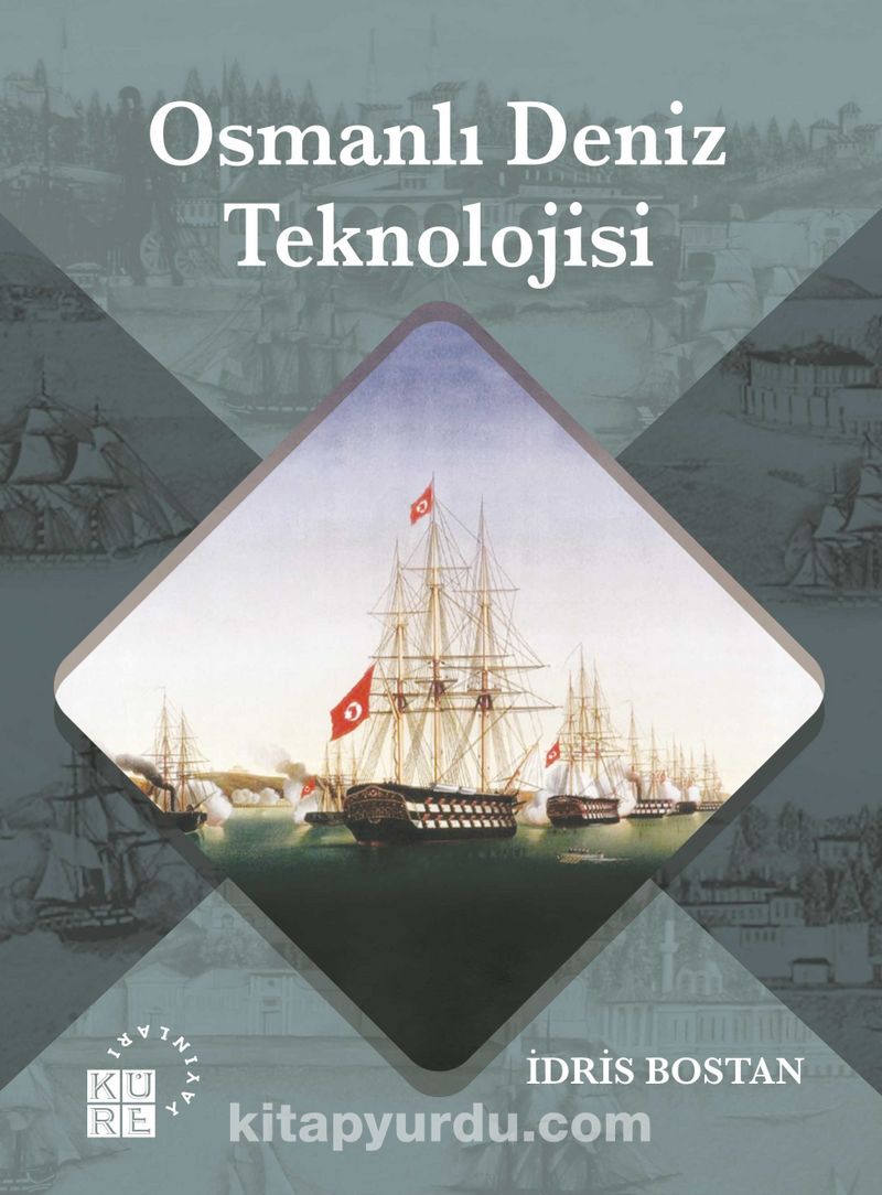 Osmanlı Deniz Teknolojisi