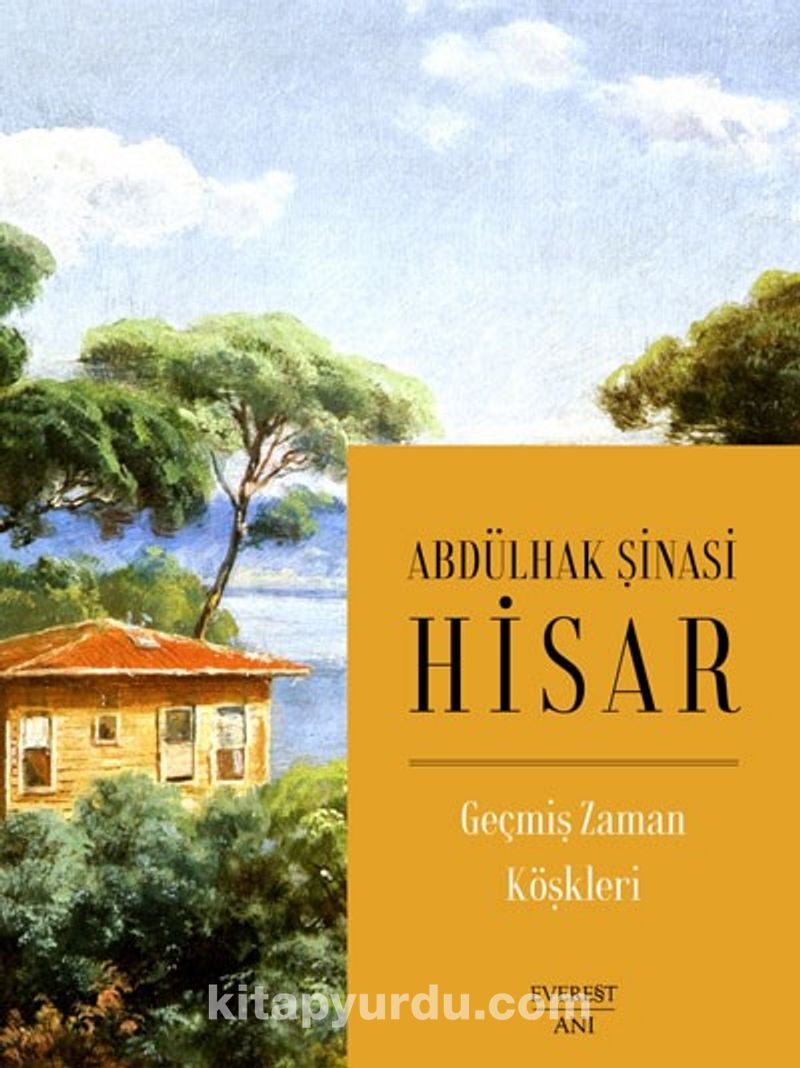Geçmiş Zaman Köşkleri  (Karton Kapak)