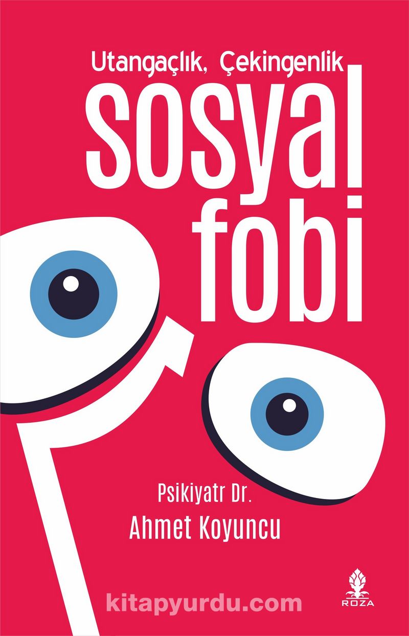 Utangaçlık, Çekingenlik ve Sosyal Fobi