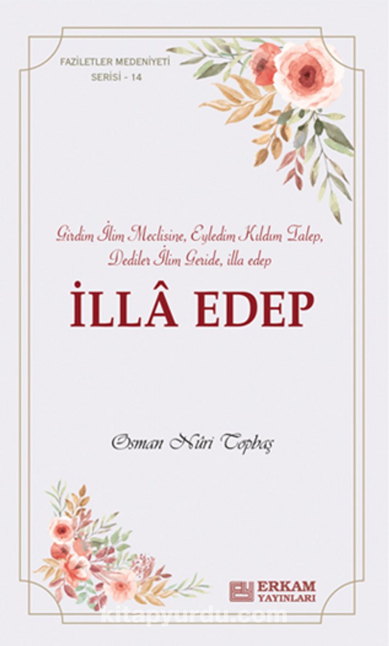 İlla Edep