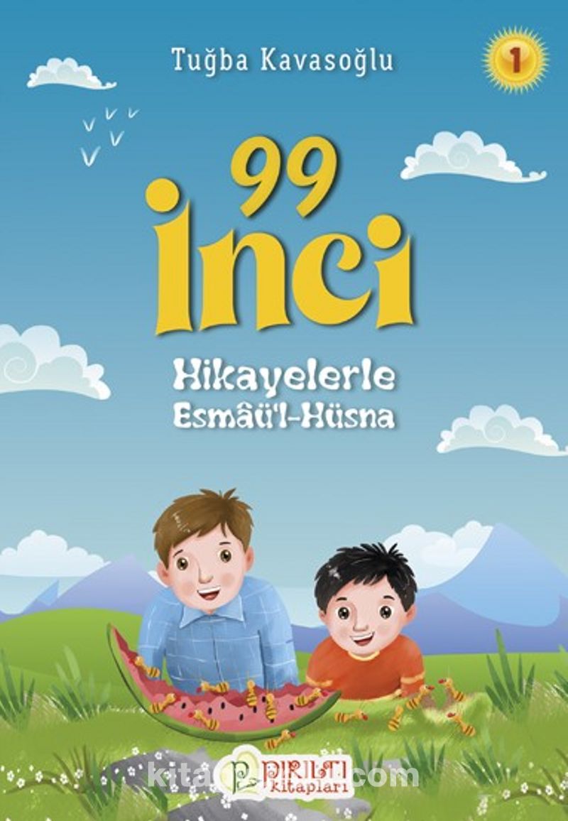 99 İnci 1 / Hikayelerle Esmaü'l-Hüsna