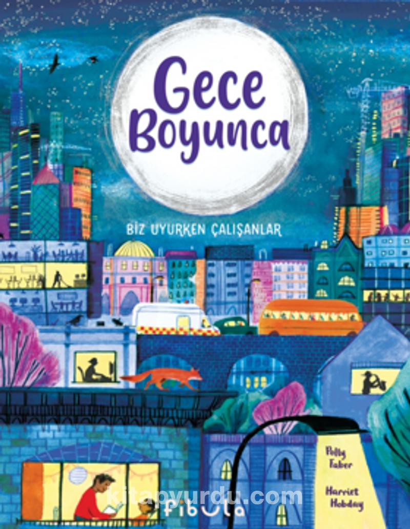 Gece Boyunca- Biz Uyurken Çalışanlar (Ciltli)