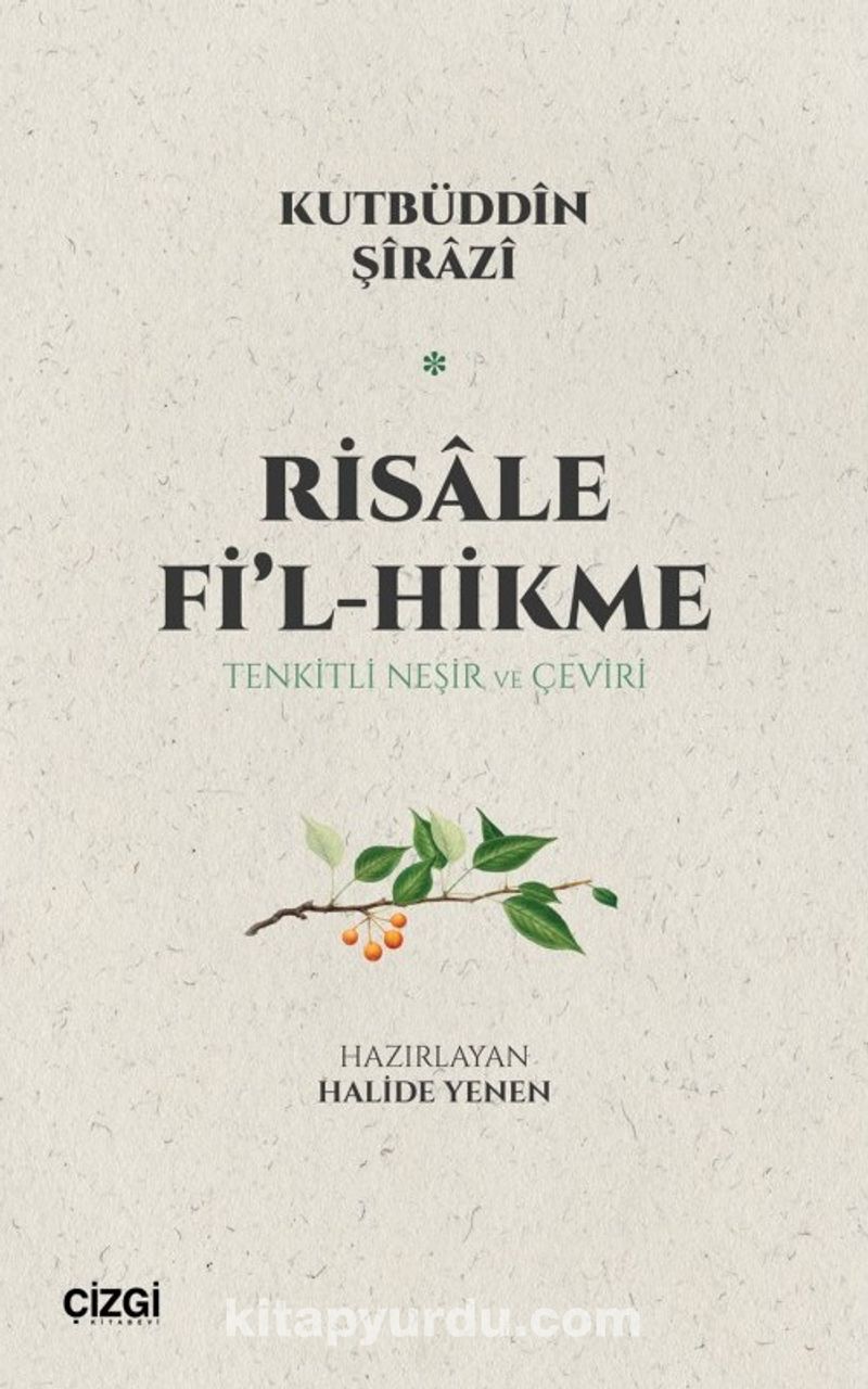 Risale Fi'l-Hikme / Tenkitli Neşir ve Çeviri