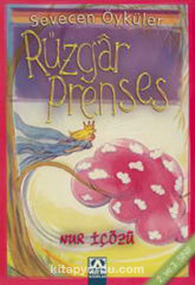 Rüzgar Prenses - Sevecen Öyküler