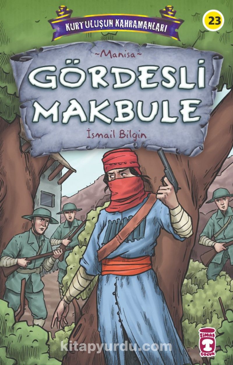 Gördesli Makbule - Kurtuluşun Kahramanları 3
