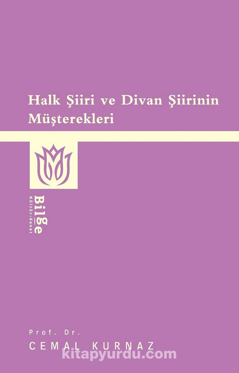 Halk Şiiri ve Divan Şiirinin Müşterekleri