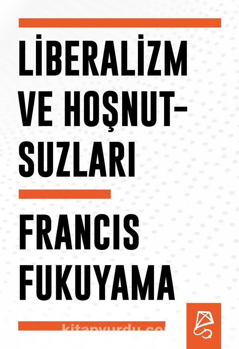 Liberalizm ve Hoşnutsuzları